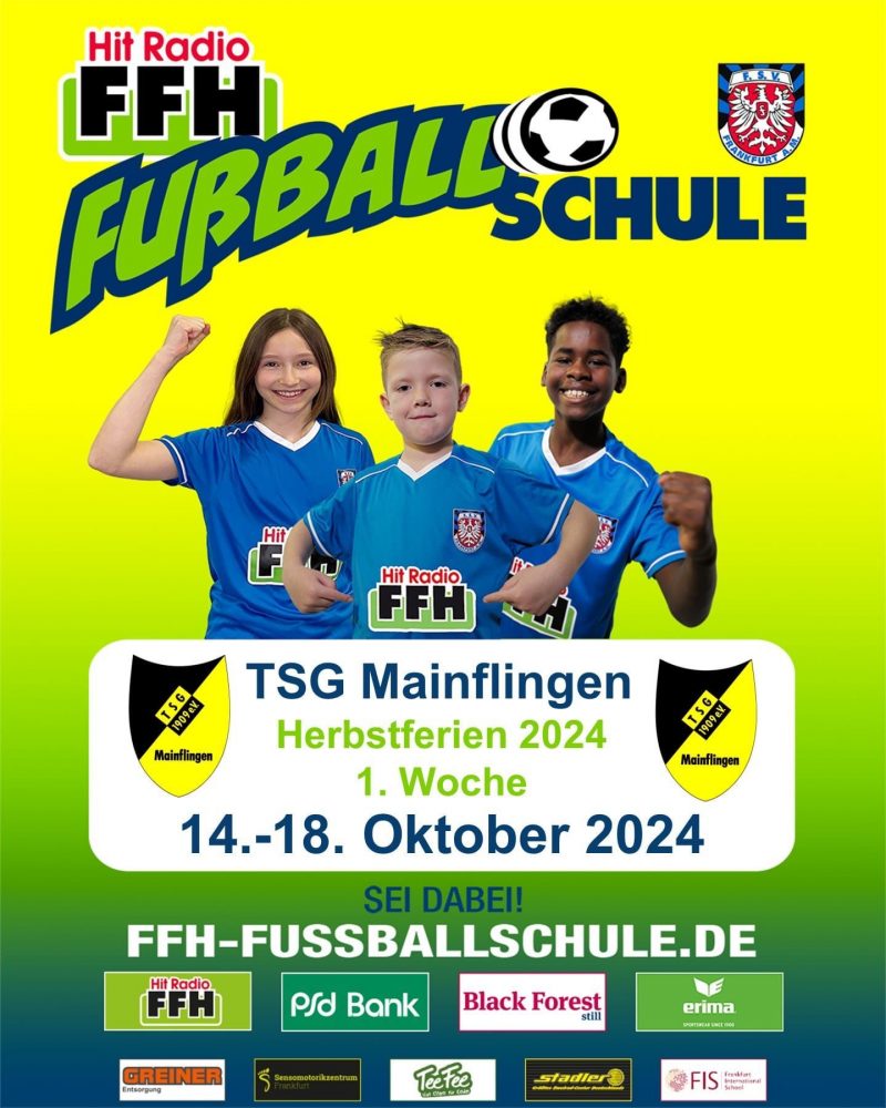 FFH Fußballschule. TSG Mainflingen Herbstferien 2024 1. Woche. 14.-18.10.2024 Sei dabei! FFH-Fussballschule.de